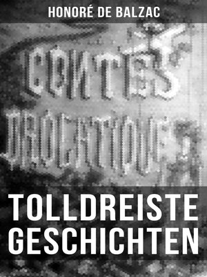 cover image of Tolldreiste Geschichten